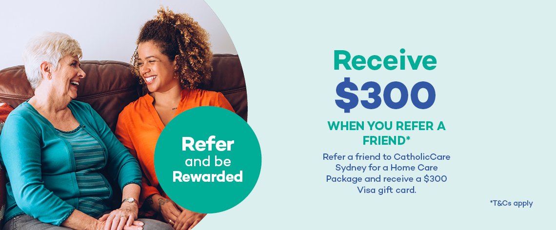 Home Care Refer a Friend campaign